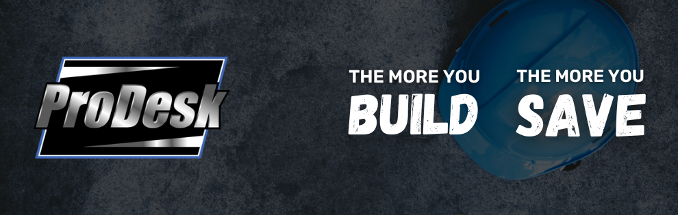 ProDesk the more you build the more you save!